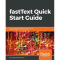 fastText Quick Start Guide