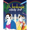 The Birdcage Activity Book
