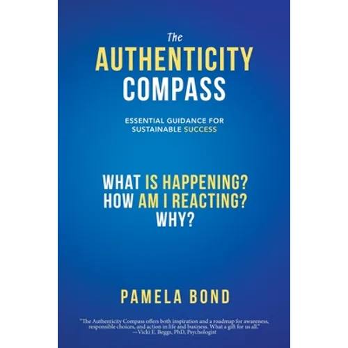 The Authenticity Compass: Essential Guidance for Sustainable Success