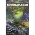 Inescapable, A Novel