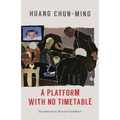 A Platform with No Timetable