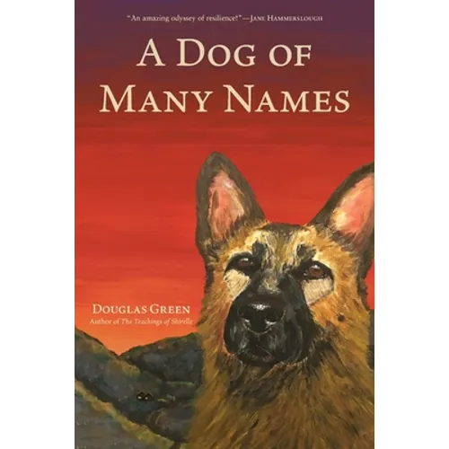 A Dog of Many Names