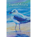 Inspired Artistry - Embracing the Creative Calling
