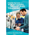 Modern Methods of Vocational and Industrial Training