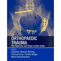 Orthopaedic Trauma: The Stanmore and Royal London Guide