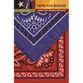 Crips and Bloods: A Guide to an American Subculture