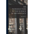 An Introduction to the Science of Metaphysics