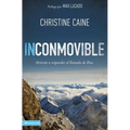 Inconmovible: Atrévete a responder el llamado de Dios = Undaunted