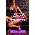 Lust, Lies and Lingerie
