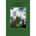Siblings: Our First Macrocosm