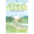 El Camino a la Felicidad