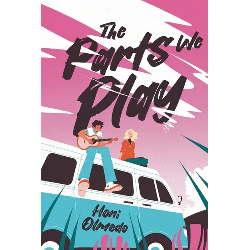The Parts We Play