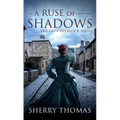 A Ruse of Shadows