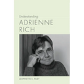 Understanding Adrienne Rich