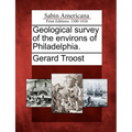 Geological Survey of the Environs of Philadelphia.