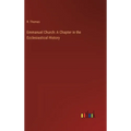 Emmanuel Church: A Chapter in the Ecclesiastical History