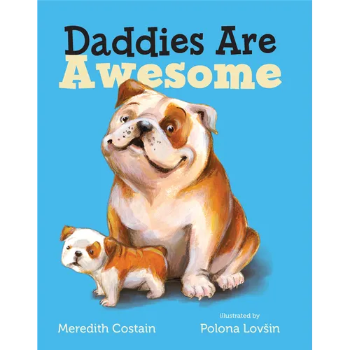 Daddies Are Awesome