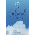 My Beloved is Mine