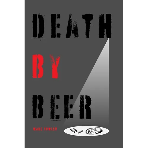 Death by Beer