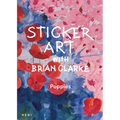 Sticker Art with Brian Clarke: Poppies