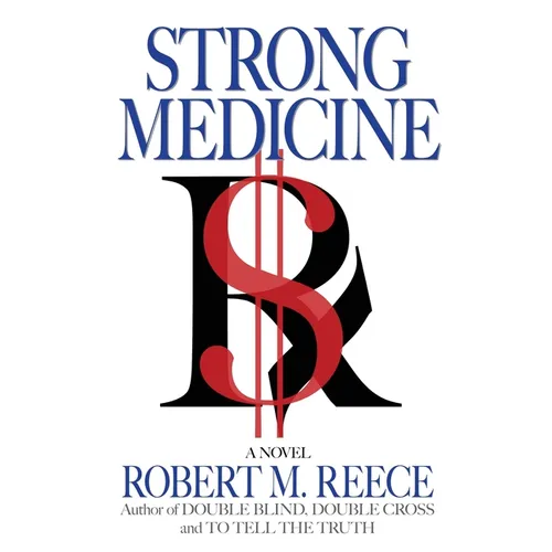 Strong Medicine