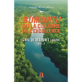 Bumuntu ou la culture de l'excellence: Volume 4 - Les principes (suite)