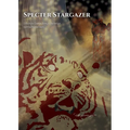 Specter Stargazer: Merge the Cosmos, Mythology and Spirituality for an Unforgettable Guide to the Night Sky