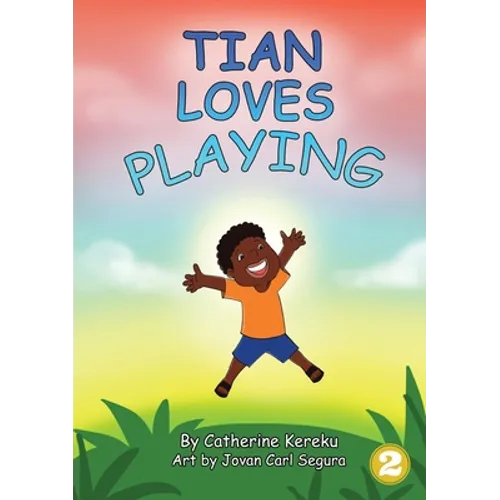 Tian is Playing