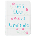 365 Days of Gratitude: Daily Devotions for a Thankful Heart