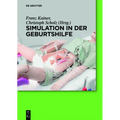 Simulation in der Geburtshilfe