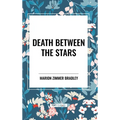 Death Between the Stars
