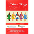 It Takes a Village: The Role of the Greater Community in Inspiring and Empowering Women to Breastfeed