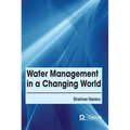 Water Management in a Changing World