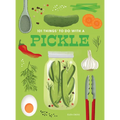 101 Things to Do with a Pickle, New Edition