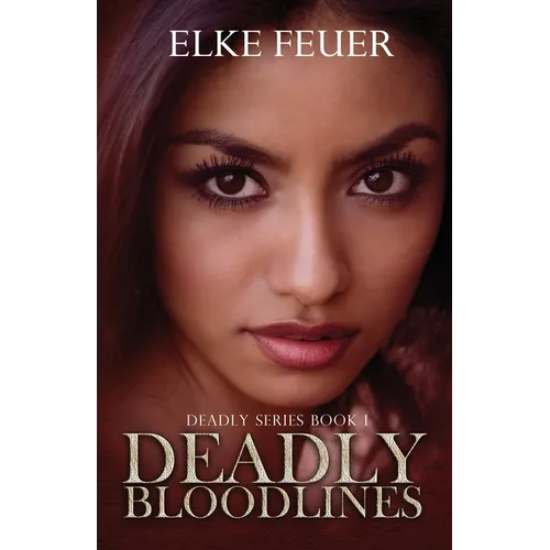 Deadly Bloodlines