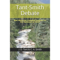 Tant-Smith Debate: Was Alexander Campbell baptized for the remission of sins?