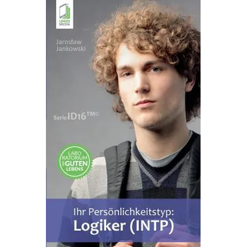 Ihr Persönlichkeitstyp - Logiker (INTP)