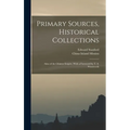 Primary Sources, Historical Collections: Atlas of the Chinese Empire, With a Foreword by T. S. Wentworth