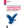 Aggression und Gewalt