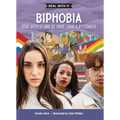 Biphobia: Deal with It and Be More Than a Bystander