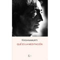 Que Es La Meditacion / What Is Meditation