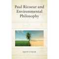 Paul Ricoeur and Environmental Philosophy