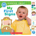Signing Smart: My First Signs