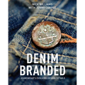 Denim Branded: Jeanswear's Evolving Design Details