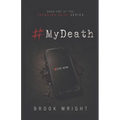 #MyDeath
