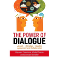 The Power of Dialogue: Jewish - Christian - Muslim Agreement and Collaboration