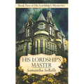 His Lordship's Master