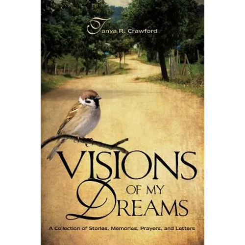 Visions of My Dreams