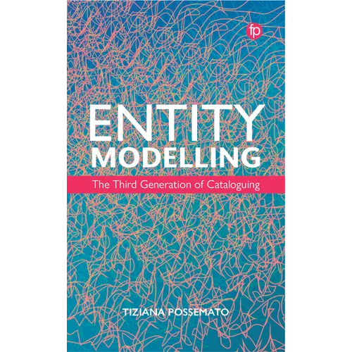 Entity Modelling: The Third Generation of Cataloguing