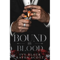 Bound by Blood: A Dark Mafia Romance